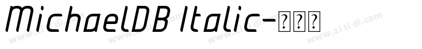 MichaelDB Italic字体转换